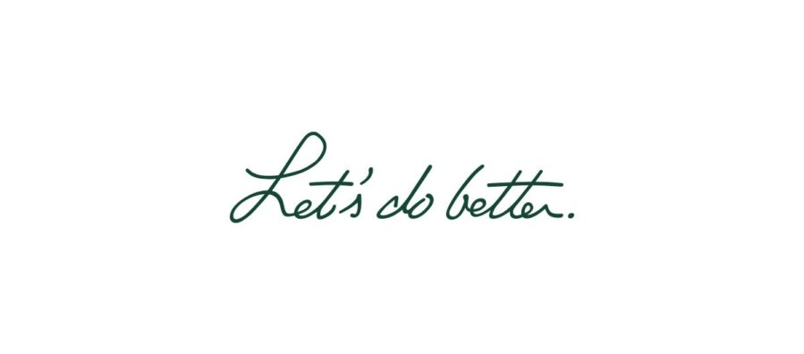 "Let's Do Better" written in a teal cursive script