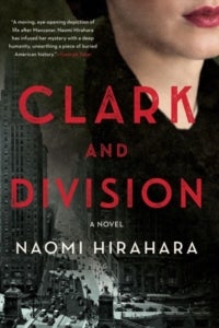 Book cover for "Clark and Division" with a black and white cityscape set behind a closeup color photo of a person.