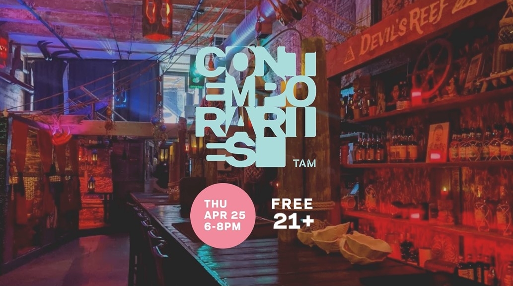 Contemporaries // April 25 Meet-Up at Devil's Reef 2